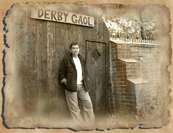 Richard at gate of derby gaol